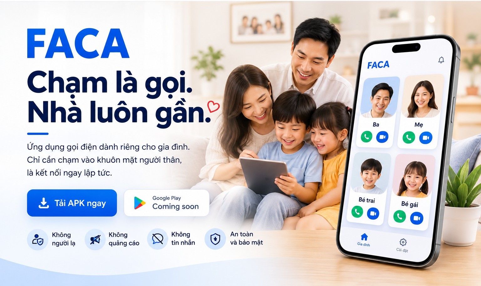 Gia đình sử dụng ứng dụng gọi điện FACA